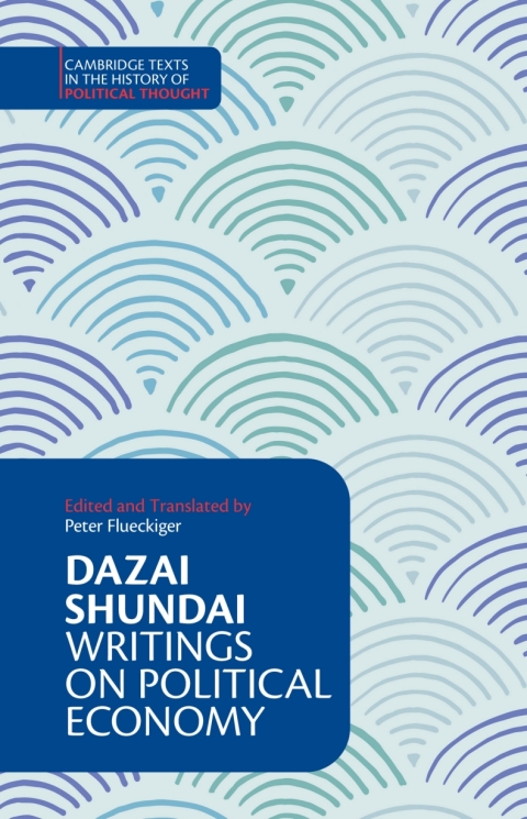 Cover image for book Dazai Shundai: Writings on Political Economy