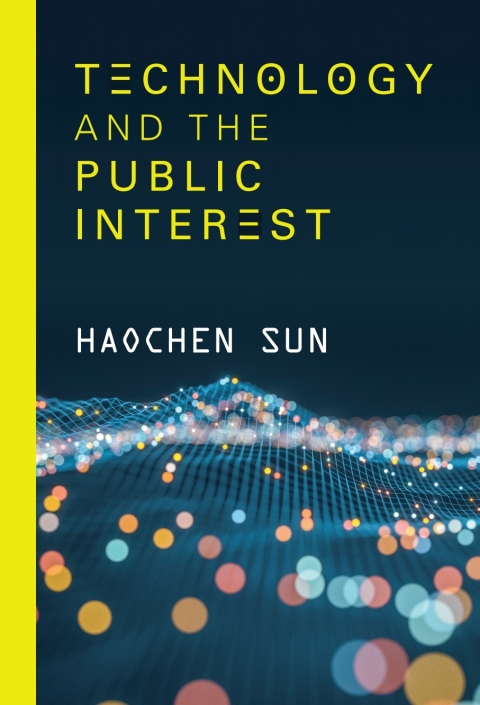 Cover image for book Technology and the Public Interest