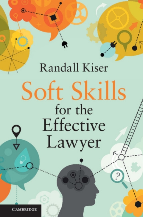 Cover image for book Soft Skills for the Effective Lawyer