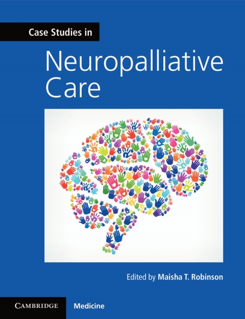 Cover image for book Case Studies in Neuropalliative Care