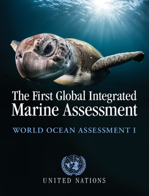 Cover image for book The First Global Integrated Marine Assessment
