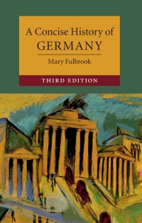 Cover image: A Concise History of Germany 3rd edition 9781108418379