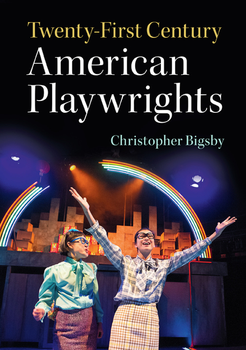 Cover image for book Twenty-First Century American Playwrights