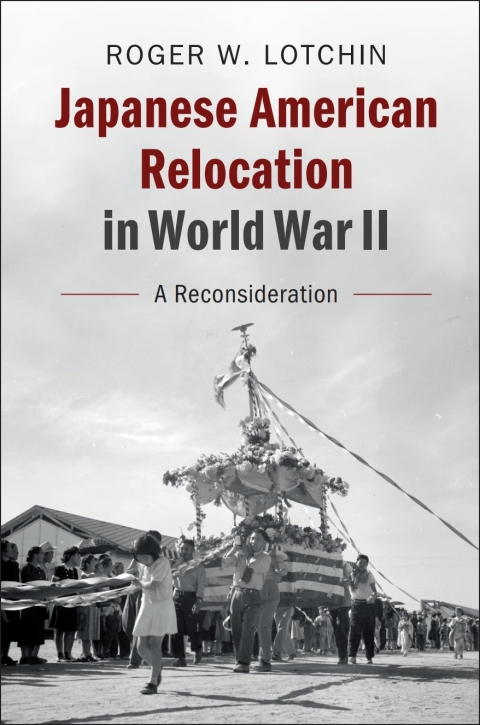 Japanese American Relocation in World War II 