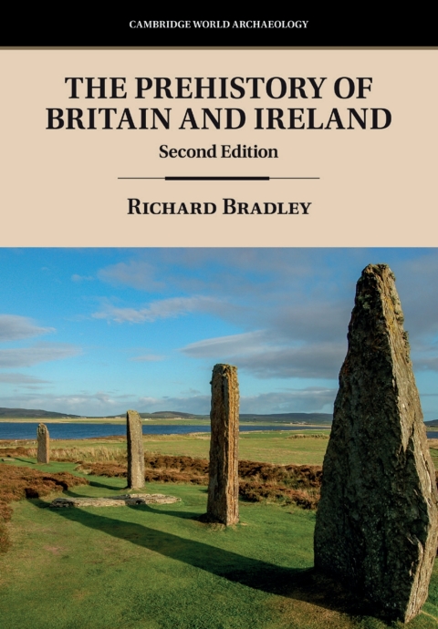 Cover image for book The Prehistory of Britain and Ireland