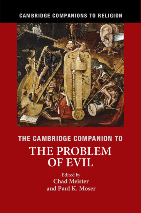 The Cambridge Companion to the Problem of Evil 