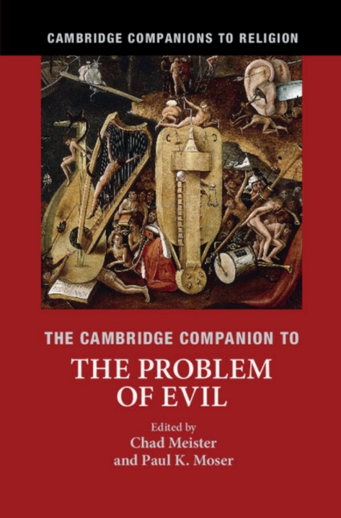 The Cambridge Companion to the Problem of Evil 