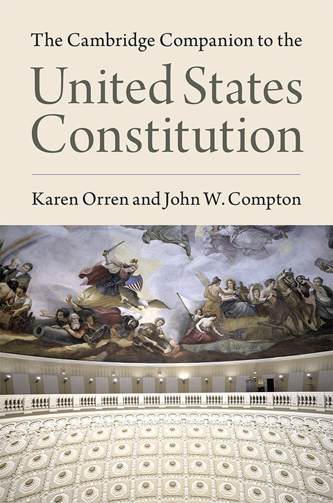 The Cambridge Companion to the United States Constitution 