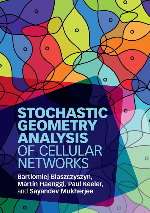 Cover image for book Stochastic Geometry Analysis of Cellular Networks