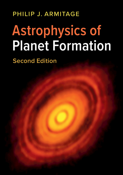 Cover image for book Astrophysics of Planet Formation
