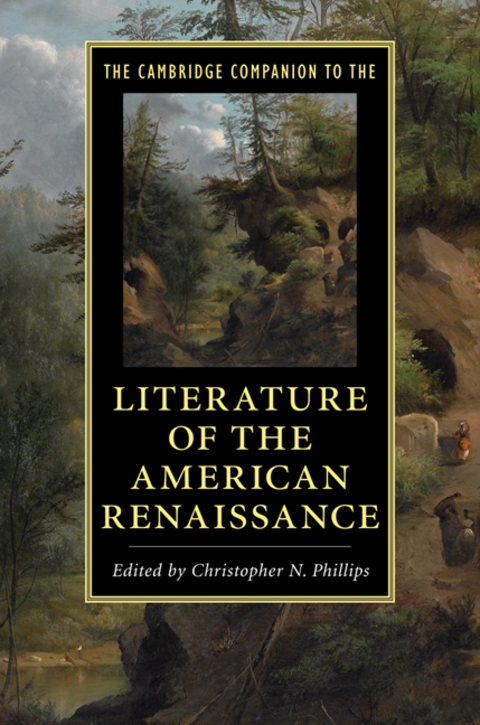 Cover image for book The Cambridge Companion to the Literature of the American Renaissance