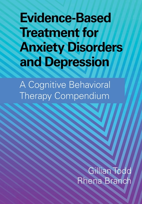 Cover image for book Evidence-Based Treatment for Anxiety Disorders and Depression