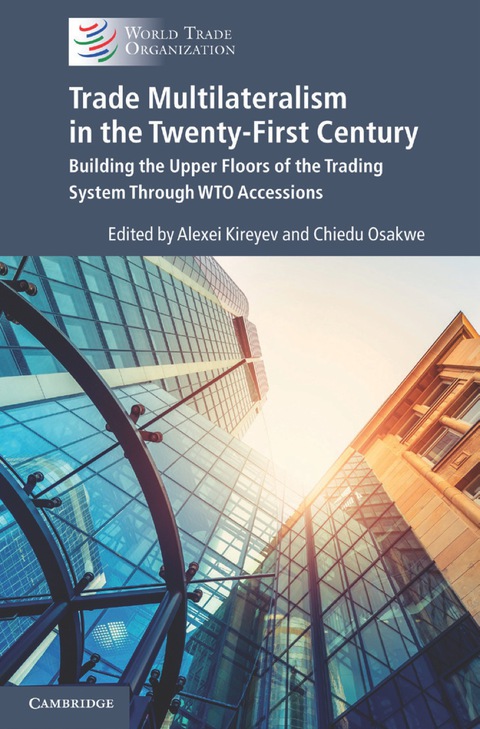 Cover image for book Trade Multilateralism in the  Twenty-First Century