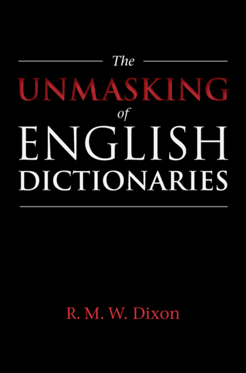 Cover image for book The Unmasking of English Dictionaries