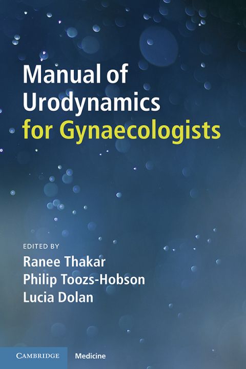 Cover image for book Manual of Urodynamics for Gynaecologists