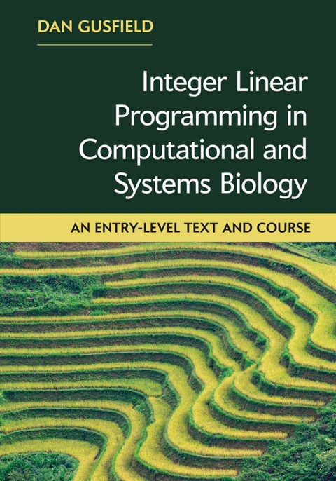 Cover image for book Integer Linear Programming in Computational and Systems Biology