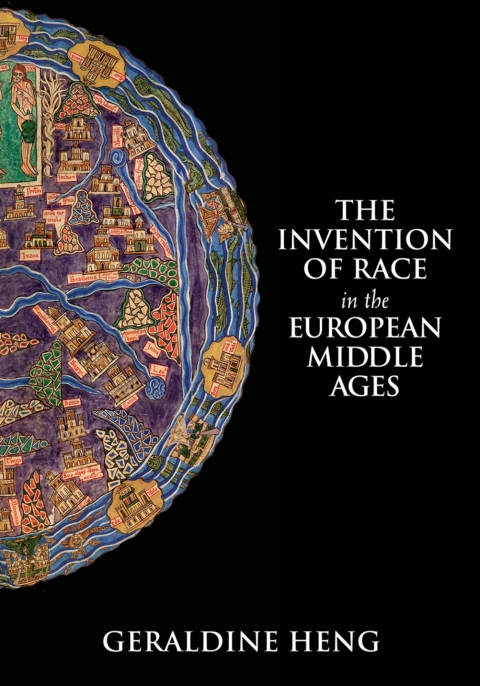 Cover image for book The Invention of Race in the European Middle Ages
