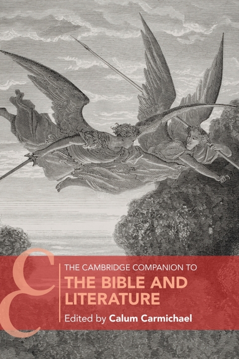 Cover image for book The Cambridge Companion to the Bible and Literature