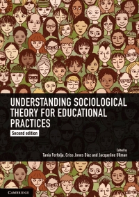 صورة الغلاف: Understanding Sociological Theory for Educational Practices 2nd edition 9781108434409