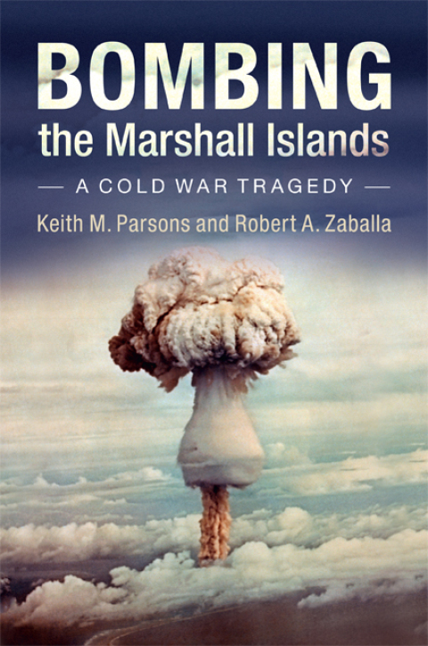 Cover image for book Bombing the Marshall Islands