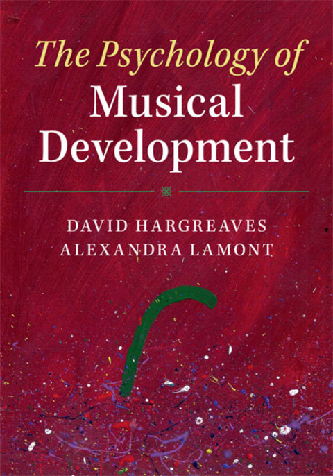 The Psychology of Musical Development 