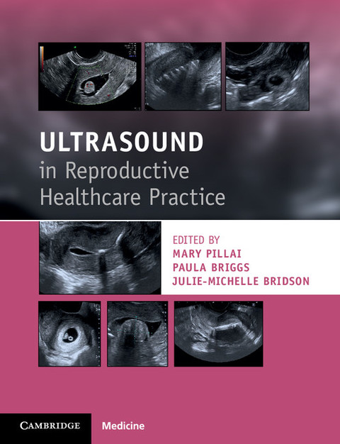 Cover image for book Ultrasound in Reproductive Healthcare Practice