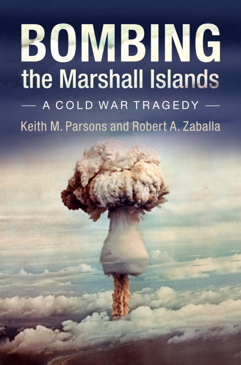 Cover image for book Bombing the Marshall Islands