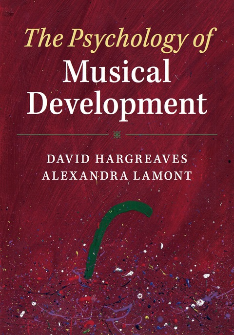 The Psychology of Musical Development 