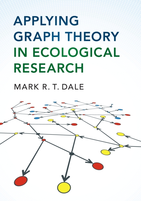 Cover image for book Applying Graph Theory in Ecological Research
