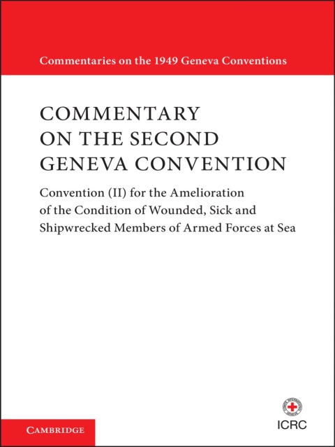 Commentary on the Second Geneva Convention 