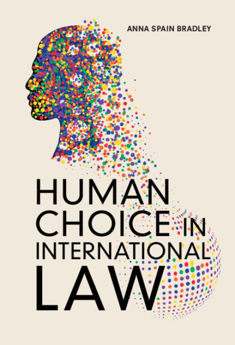 Cover image for book Human Choice in International Law