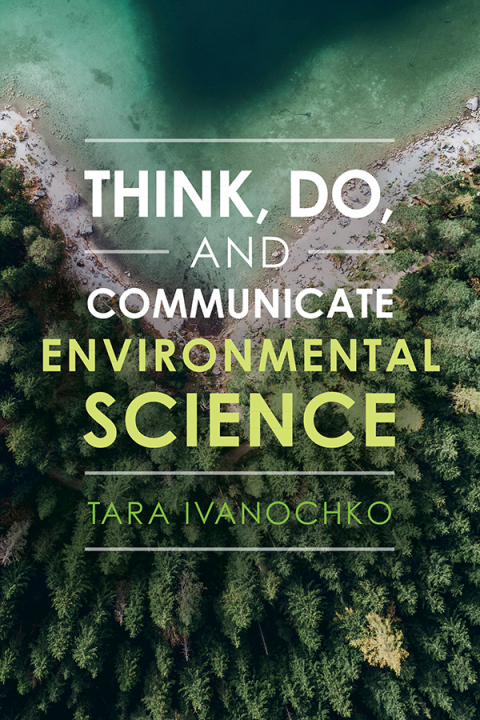 Cover image for book Think, Do, and Communicate Environmental Science