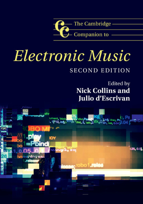 The Cambridge Companion to Electronic Music 