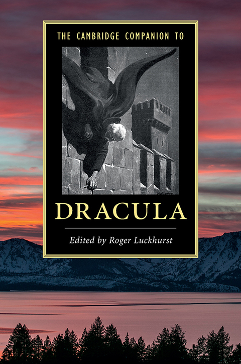 Cover image for book The Cambridge Companion to Dracula