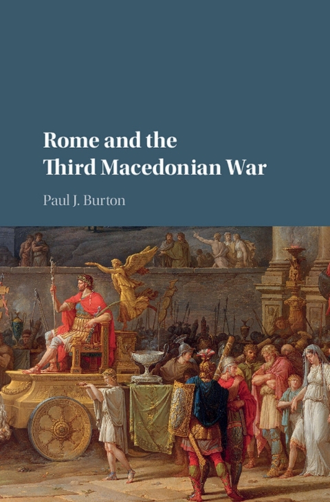 Rome and the Third Macedonian War 