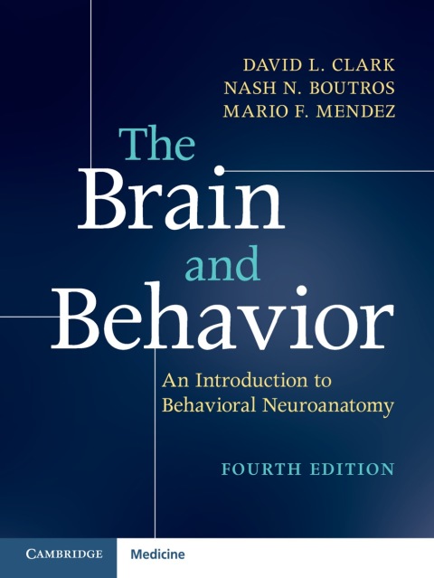 The Brain and Behavior 