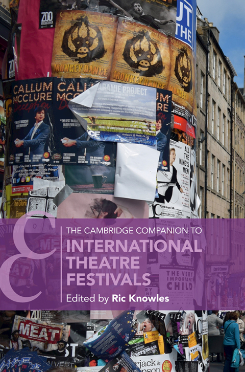 The Cambridge Companion to International Theatre Festivals 
