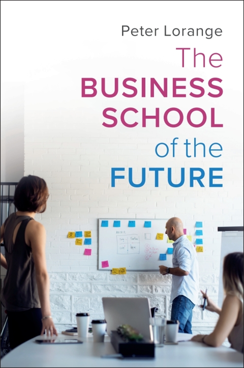 Cover image for book The Business School of the Future