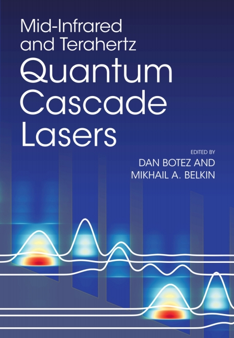 Cover image for book Mid-Infrared and Terahertz Quantum Cascade Lasers
