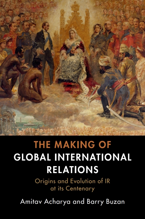 Cover image for book The Making of Global International Relations