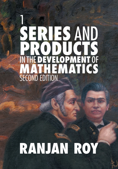 Cover image for book Series and Products in the Development of Mathematics: Volume 1