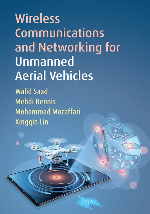 Cover image for book Wireless Communications and Networking for Unmanned Aerial Vehicles