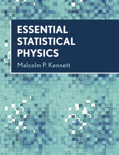 Cover image for book Essential Statistical Physics