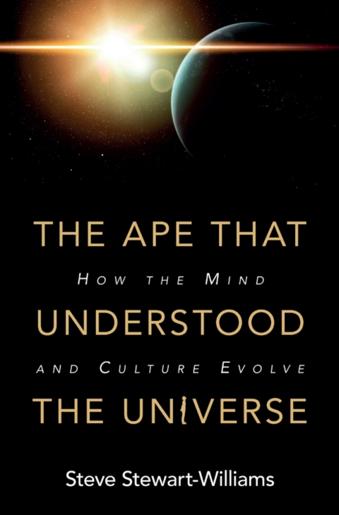 Cover image for book The Ape that Understood the Universe