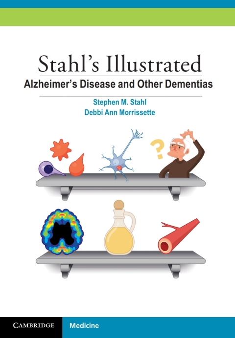 Cover image for book Stahl's Illustrated Alzheimer's Disease and Other Dementias