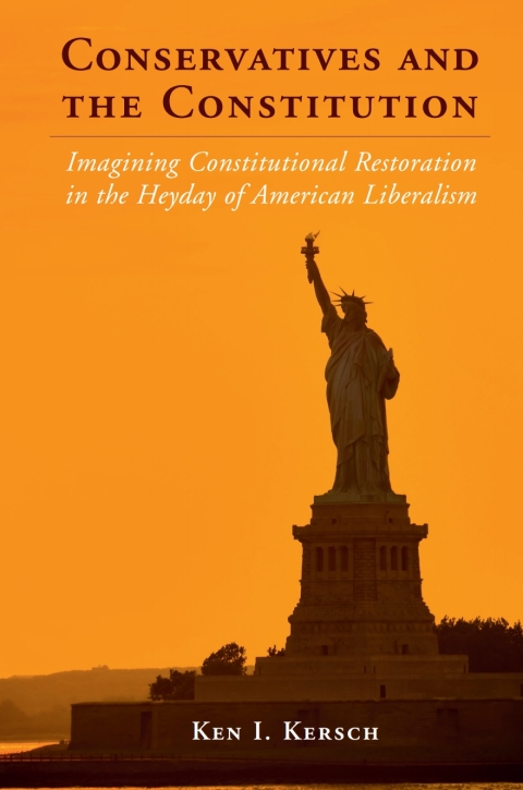 Cover image for book Conservatives and the Constitution