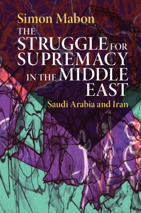 Cover image for book The Struggle for Supremacy in the Middle East