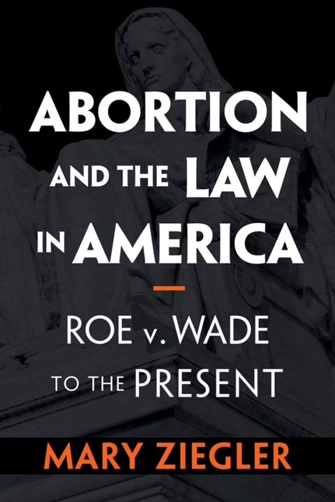 Cover image for book Abortion and the Law in America
