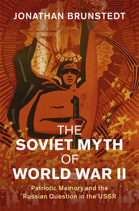Cover image for book The Soviet Myth of World War II