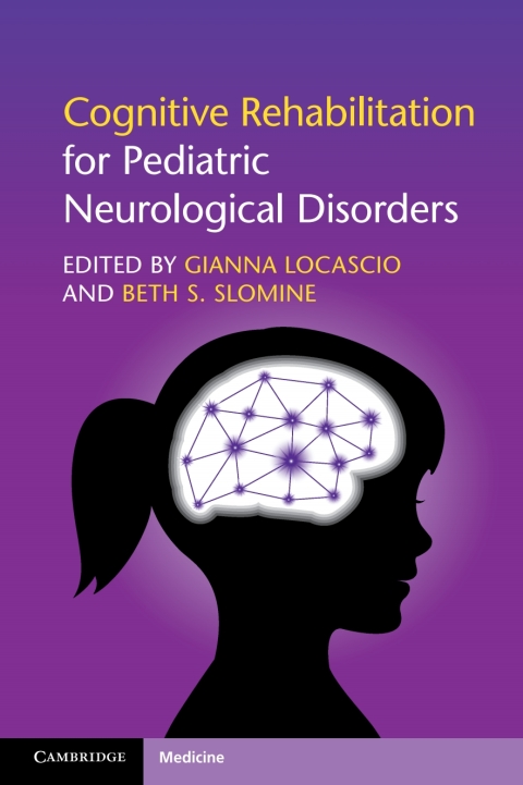 Cover image for book Cognitive Rehabilitation for Pediatric Neurological Disorders